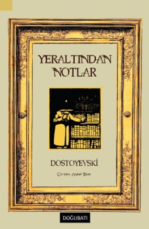 Yeraltından Notlar