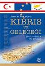 Kıbrıs ve Geleceği