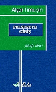 Felsefeye Giriş