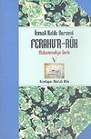 Ferahu'r Ruh/ Muhammediye Şerhi -5-