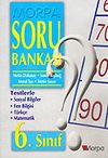 Morpa Soru Bankası: 6. Sınıf (Sosyal Bilgiler, Fen Bilgisi, T&uuml;rk&ccedil;e, Matematik)