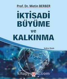İktisadi Büyüme ve Kalkınma - Metin Berber