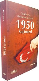 Türkiye'nin Demokrasi Devrimi 1950 Seçimleri