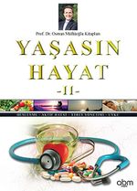 Yaşasın Hayat -II (Ciltli)