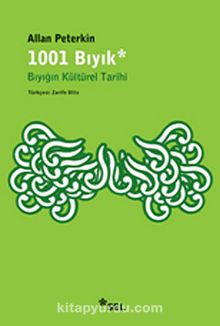 1001 Bıyık & Bıyığın Kültürel Tarihi