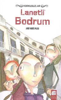 Lanetli Bodrum / Korkusuzlar