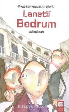 Lanetli Bodrum / Korkusuzlar - Bilinmeyen Yazar