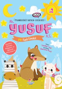 Hz.Yusuf (a.s.) ve Kanlı Gömlek / Peygamberlerimizi  Tanıyalım Sevelim Serisi 5