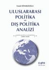Uluslararası Politika ve Dış Politika Analizi