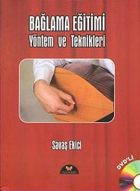 Bağlama Eğitimi: Yöntem ve Teknikleri (Cd Ekli)