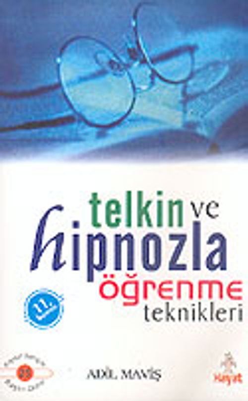 Telkin ve Hipnozla Öğrenme Teknikleri