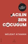A&ccedil;ılın Ben &Ccedil;ocuğum