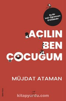 Açılın Ben Çocuğum - Müjdat Ataman
