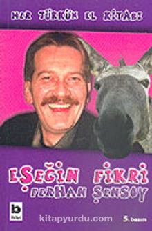 Eşeğin Fikri - Ferhan Şensoy