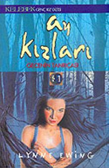 Ay Kızları & Gecenin Tanrıçası 1