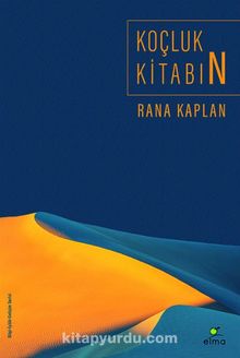 Koçluk Kitabın - Rana Kaplan