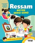 Büyük Sergi Günü / Ressam Olmak İstiyorum