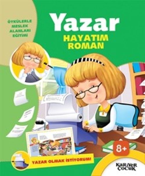Hayatım Roman / Yazar  Olmak İstiyorum