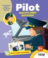 Bulutların &Uuml;st&uuml;nde / Pilot Olmak İstiyorum