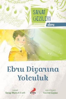 Ebru Diyarına Yolculuk - Ebru - Sanat Gezileri - Serap Mamati Eratlı