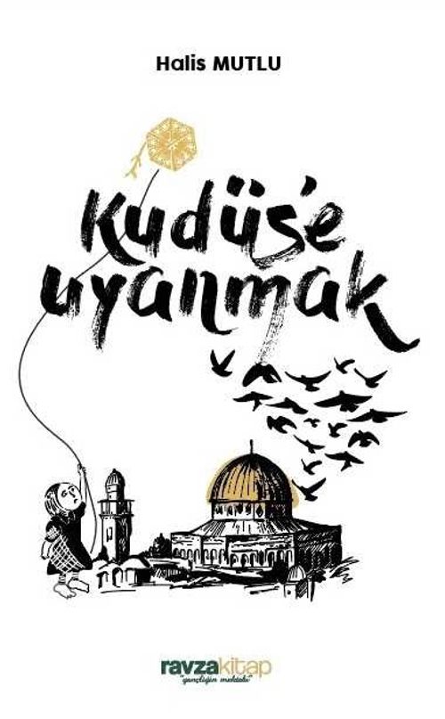 Kudüs'e Uyanmak