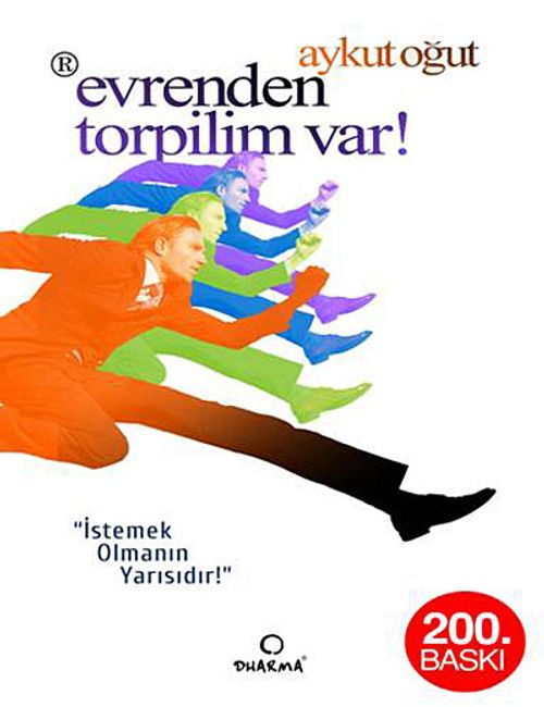 Evrenden Torpilim Var & İstemek Olmanın Yarısıdır