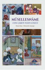 Müsellesname (İnceleme-Metin-Tıpkıbasım-Dizin) & Osman Şakir'in Manzum Sözlüğü