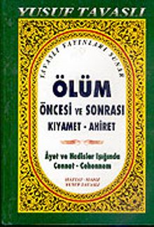 Ölüm Öncesi ve Sonrası Kıyamet-Ahiret (Kod: B/38)