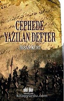 Cephede Yazılan Defter - İhsan Kurt