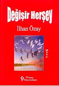 Değişir Herşey