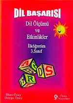 İlköğretim 3. Sınıf  Dil Başarısı Dil Ölçümü ve Etkinlikler