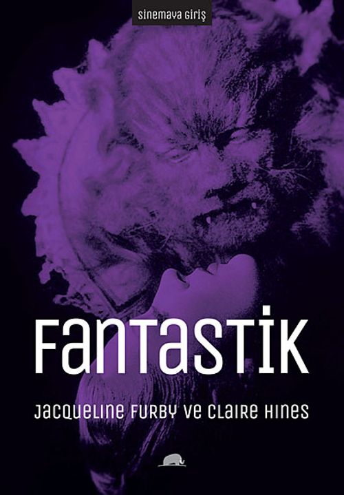 Sinemaya Giriş: Fantastik