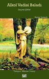 Alkol Vadisi Baladı & Se&ccedil;me Şiirler