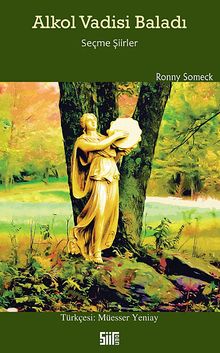 Alkol Vadisi Baladı & Seçme Şiirler