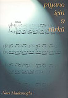 Piyano İçin 9 Türkü