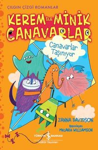 Kerem İle Minik Canavarlar / Canavarlar Taşınıyor