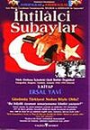 İhtilalci Subaylar 3