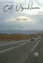 Çok Uzaklara
