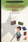 Kelimelerin Işığı / T&uuml;rk&ccedil;enin Muhafızları 4