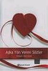 Aşka Y&ouml;n Veren S&ouml;zler
