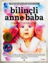 Bilinçli Anne Baba