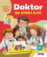 Doktor  Olmak İstiyorum-En Etkili İlaç