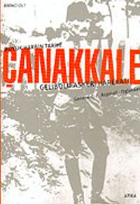 Büyük Harbin Tarihi: Çanakkale & Gelibolu Askeri Harekatı (2 Cilt)