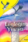 Fındık Kitaplar Dizisi: Leyleğin Yuvası