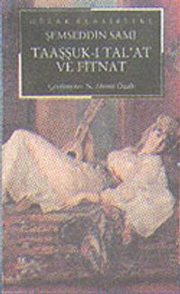 Taaşşuk-ı Tal'at ve Fitnat (Cep)