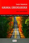 Y&ouml;netim Yaklaşımlarıyla Kurumsal S&uuml;rd&uuml;r&uuml;lebilirlik