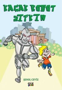 Kaçak Robot Zıpkın