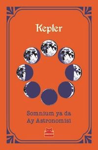 Somnium ya da Ay Astronomisi