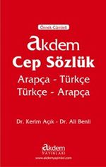 Örnek Cümleli Akdem Cep Sözlük & Arapça-Türkçe Türkçe-Arapça