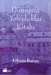 Dönüşsüz Yolculuklar Kitabı